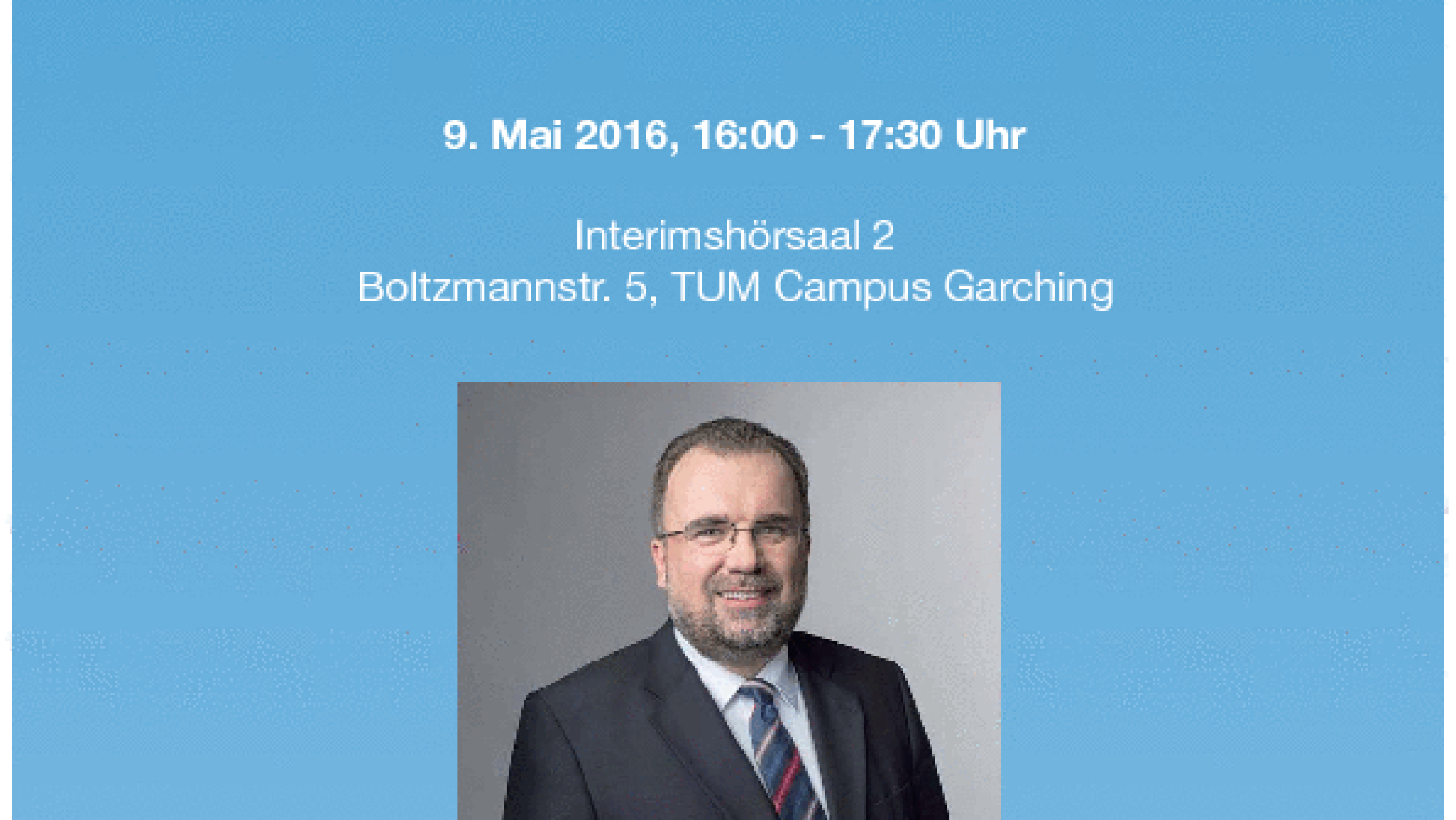 TUM-GS TOP-Speakers: Prof. Siegfried Russwurm