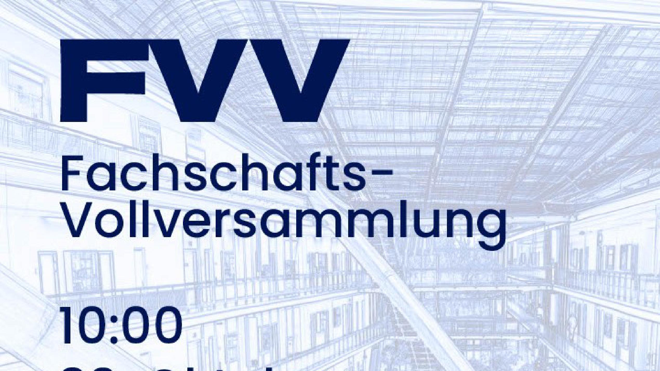 Fachschaftsvollversammlungen WinterSemester 24